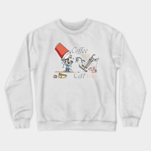 Coffee Lover Cat Dad Crewneck Sweatshirt